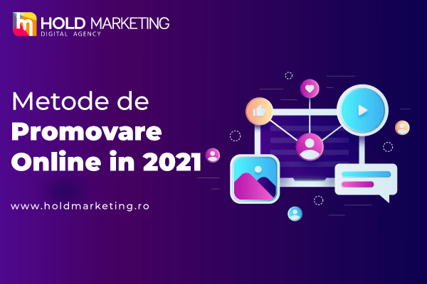 Modalitati de Promovare Online in 2021