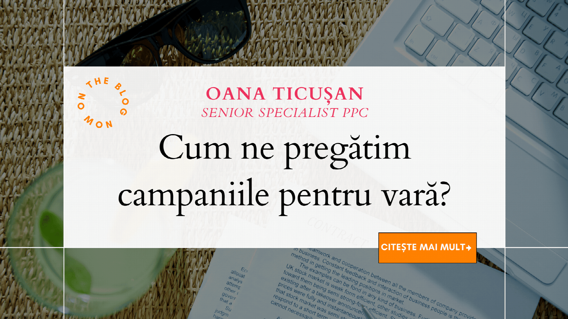 Cum ne pregatim campaniile pentru vara?
