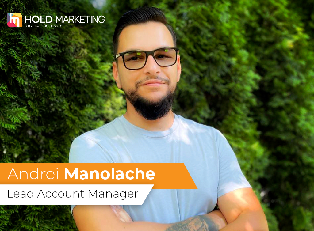 Andrei Manolache, Lead Account Manager HOLD Marketing: “Diversitatea in experienta este ca un puzzle care astazi pune business-urile in miscare”